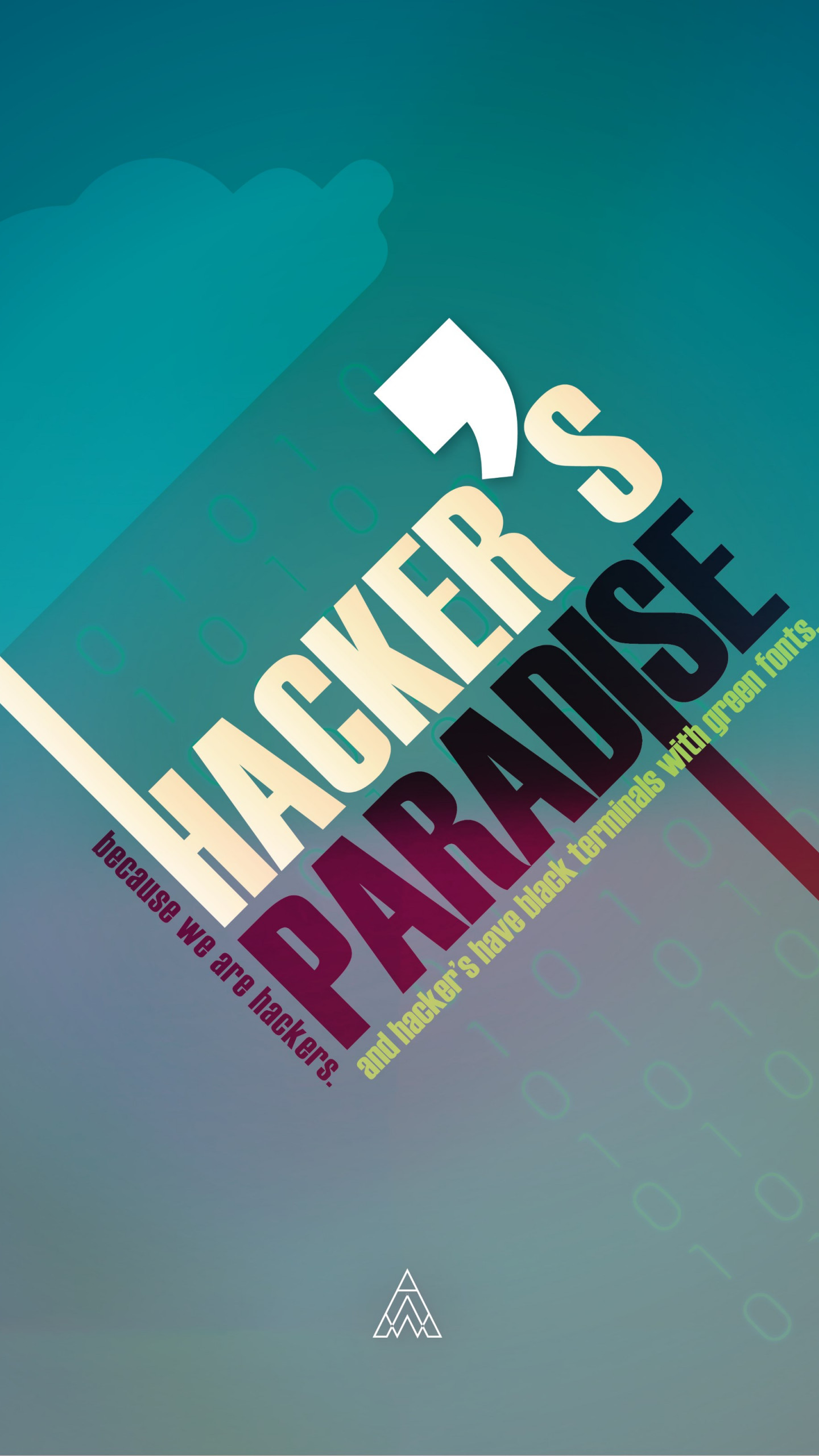 Hacker's Paradise wallpaper 1440x2560