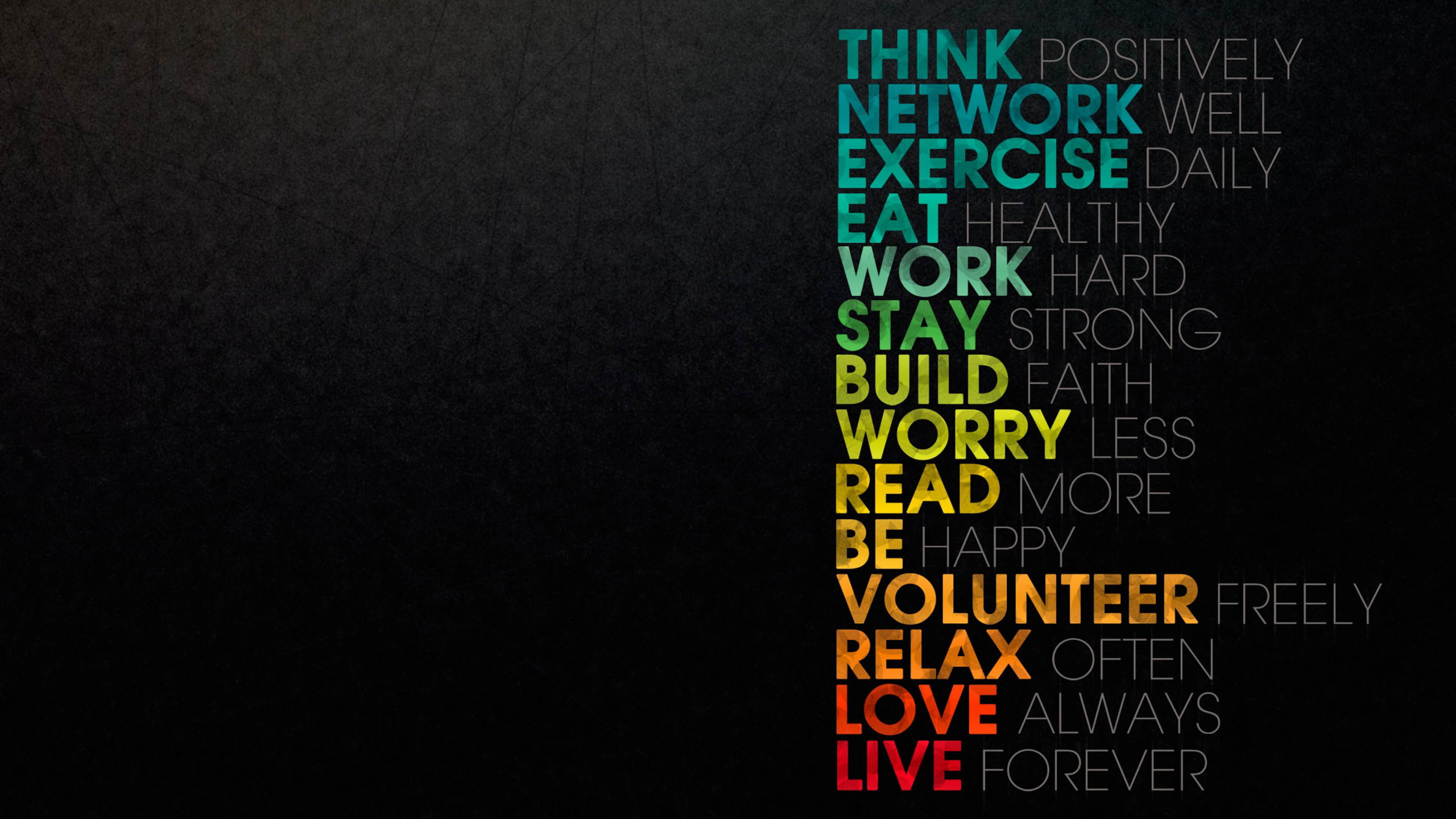 Think. Network. Exercise... Relax. Love. Live wallpaper 2560x1440