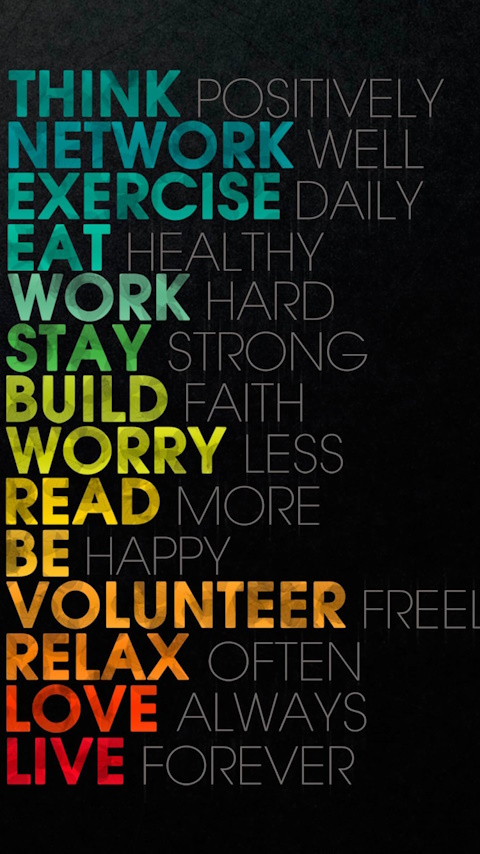 Think. Network. Exercise... Relax. Love. Live wallpaper 480x854